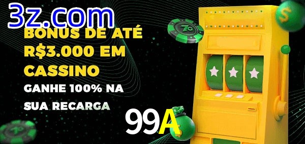 99A melhor bônus de depósito